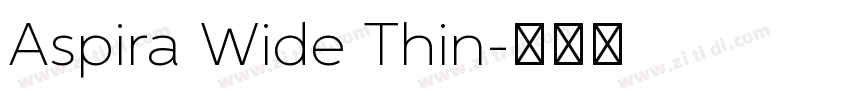 Aspira Wide Thin字体转换